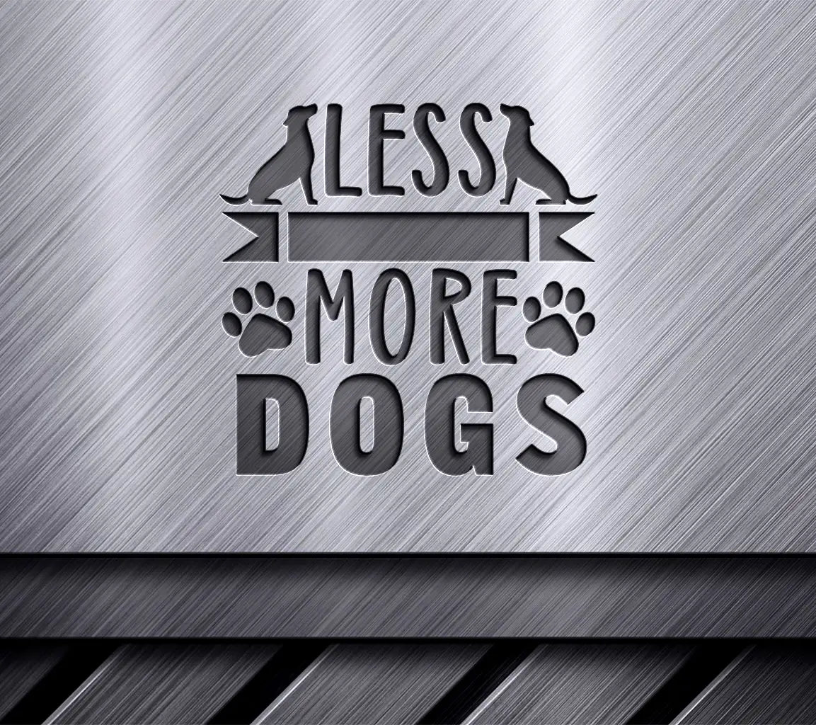 Less People More Dogs SVG SVG