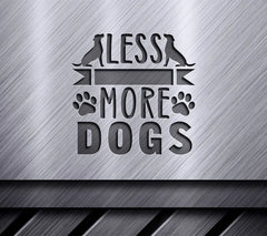 Less People More Dogs SVG SVG