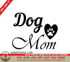  Dog Mom SVG SVG