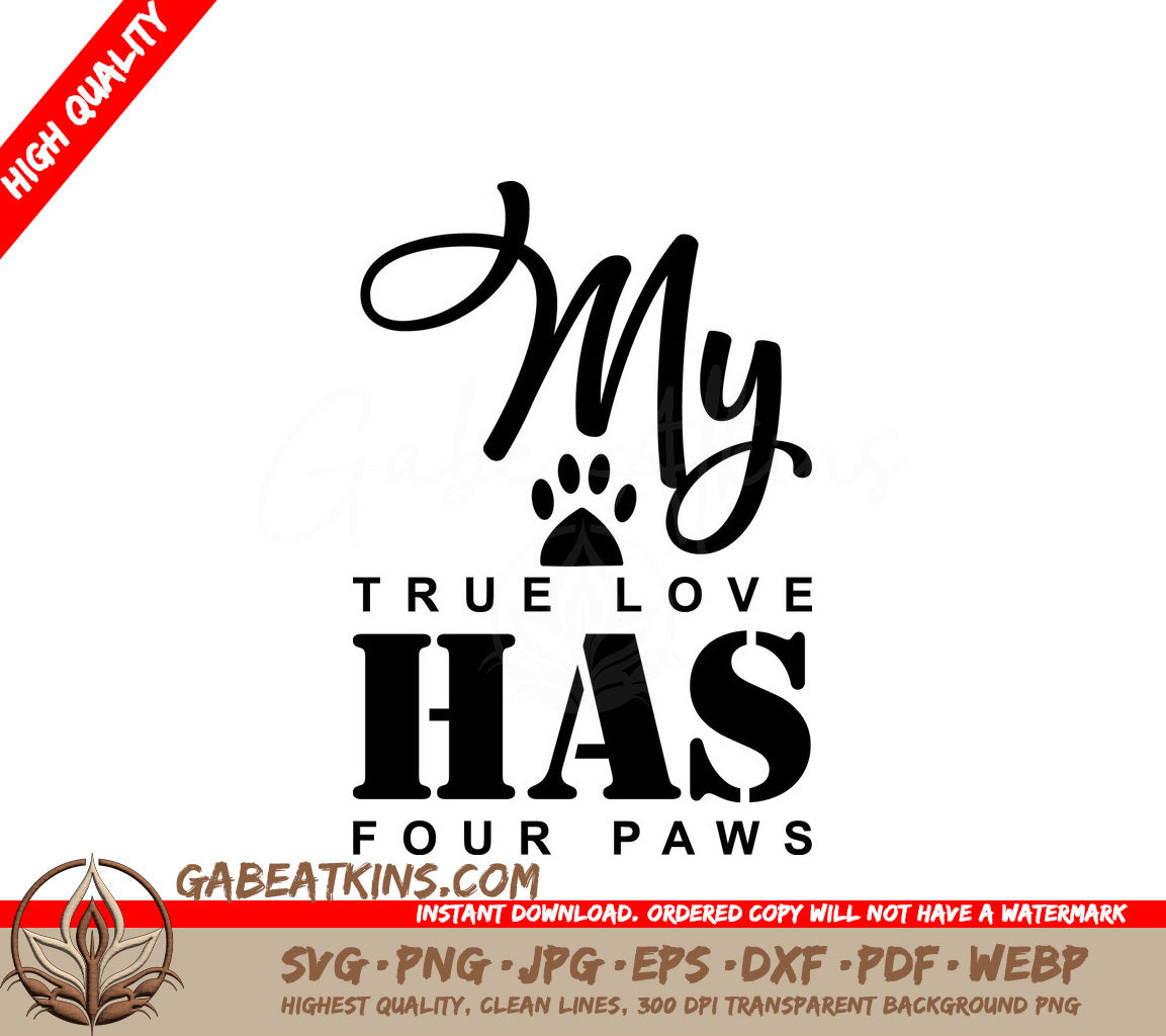 My True Love Dog SVG Poster SVG