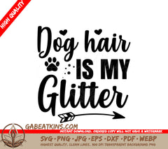 Dog Hair Glitter SVG SVG