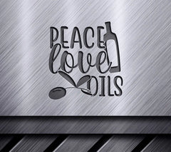 Peace Love Oils SVG  SVG