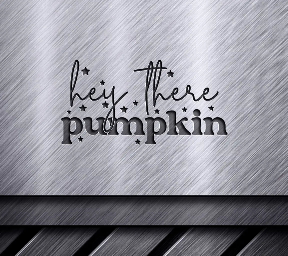 Hey There Pumpkin SVG Design SVG