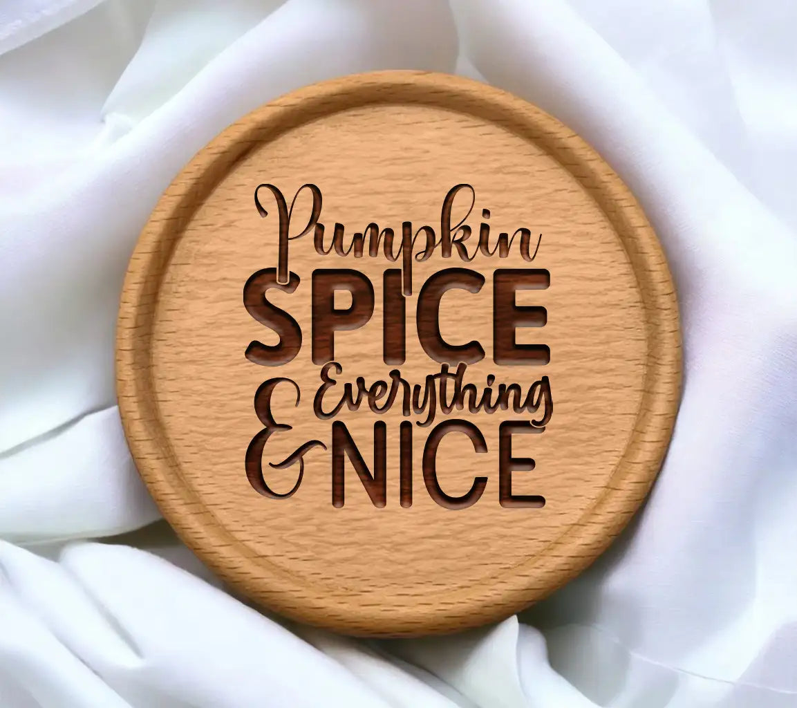 Pumpkin Spice Everything Nice SVG SVG