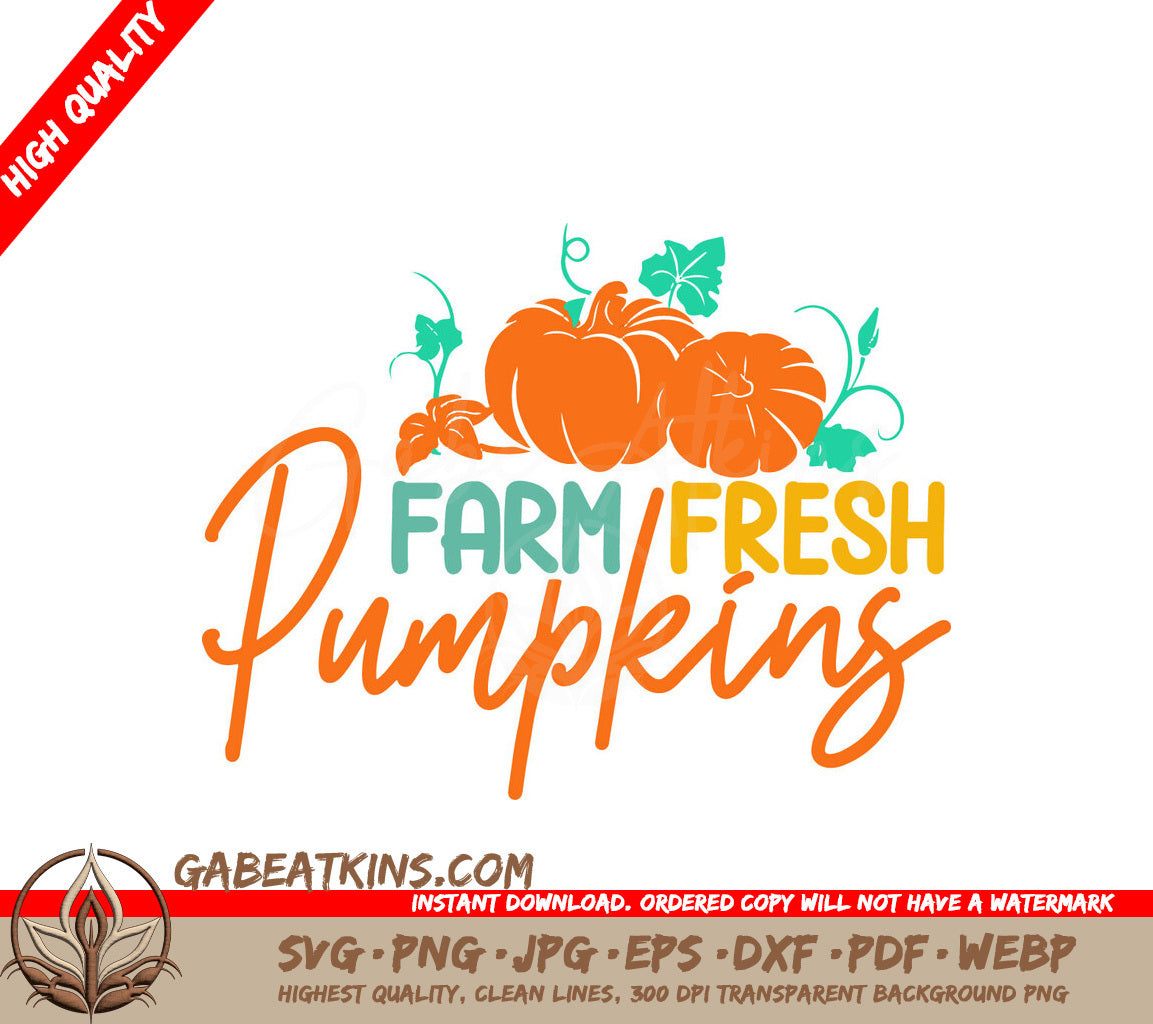 Farm Fresh Pumpkins SVG Design SVG