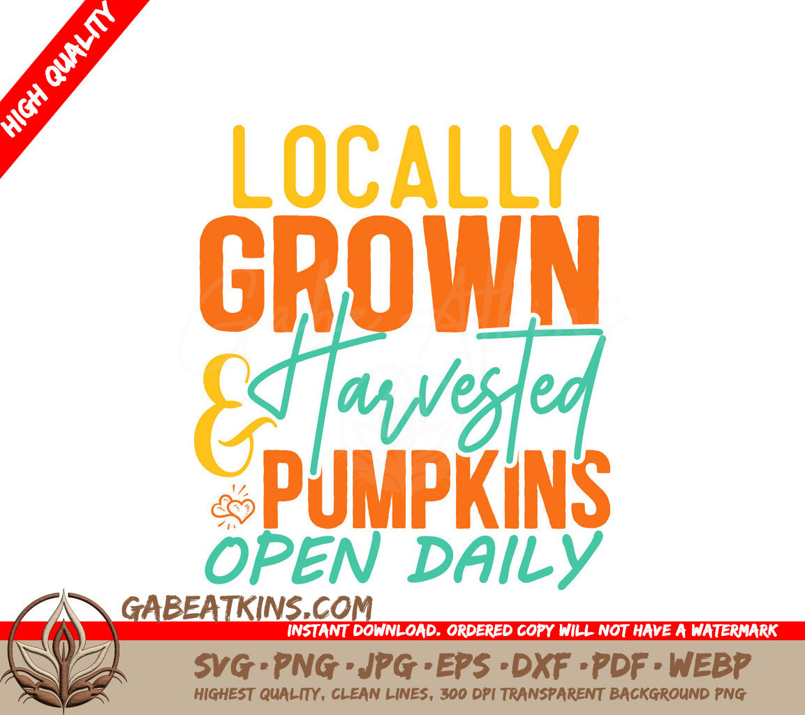 Locally Grown Pumpkin SVG SVG