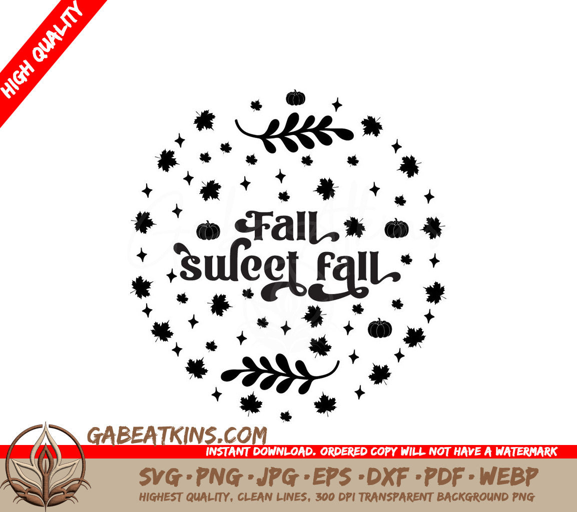 Fall Sweet Fall Round SVG SVG