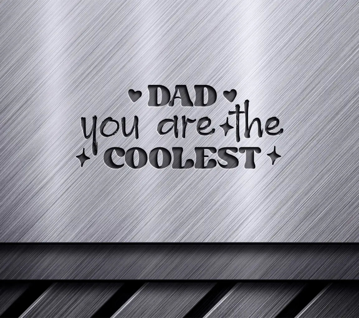 Coolest Dad SVG Poster SVG