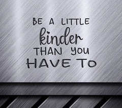 Be Kinder SVG Design SVG