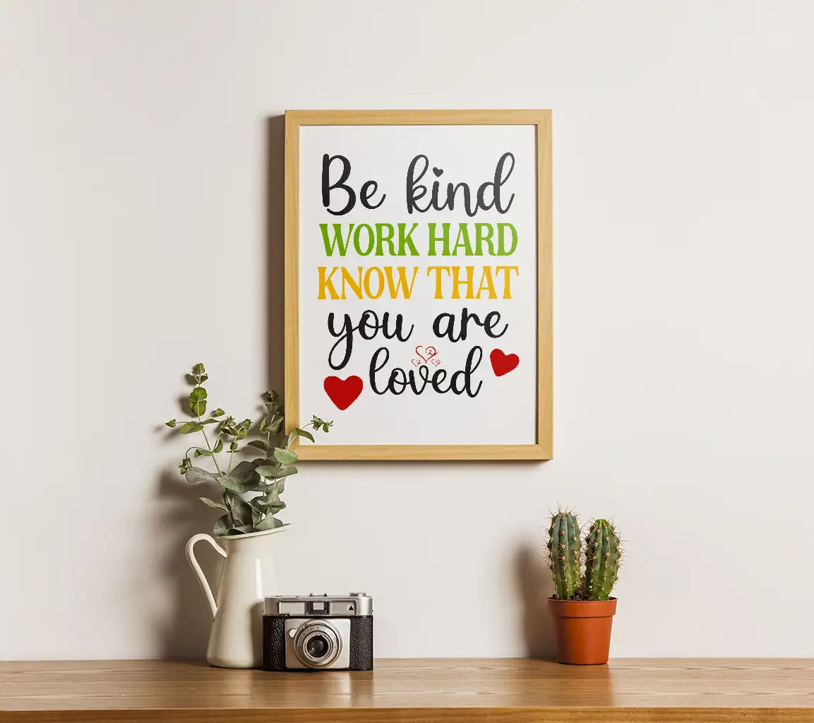 Be Kind Work Hard SVG SVG