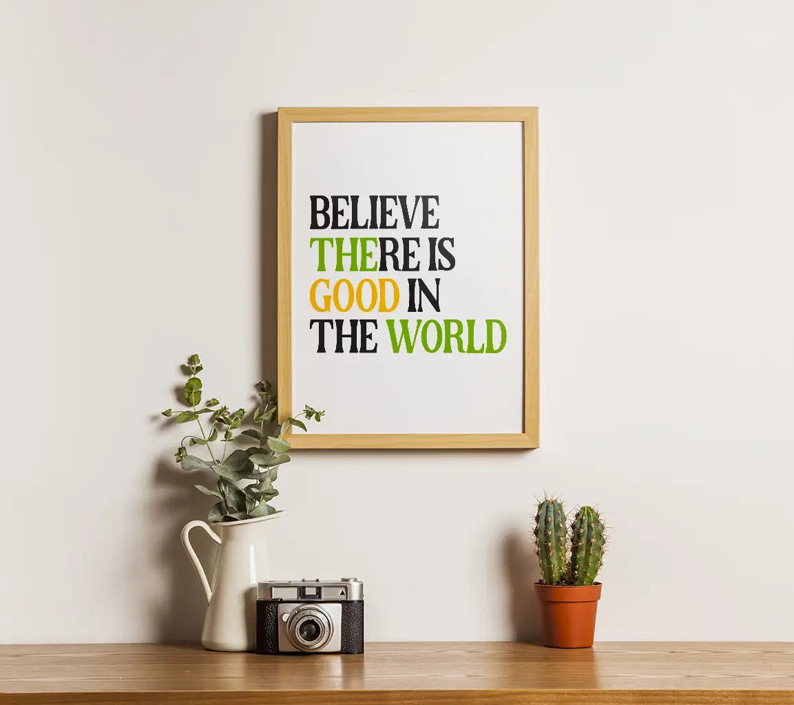 Believe Good In The World SVG SVG