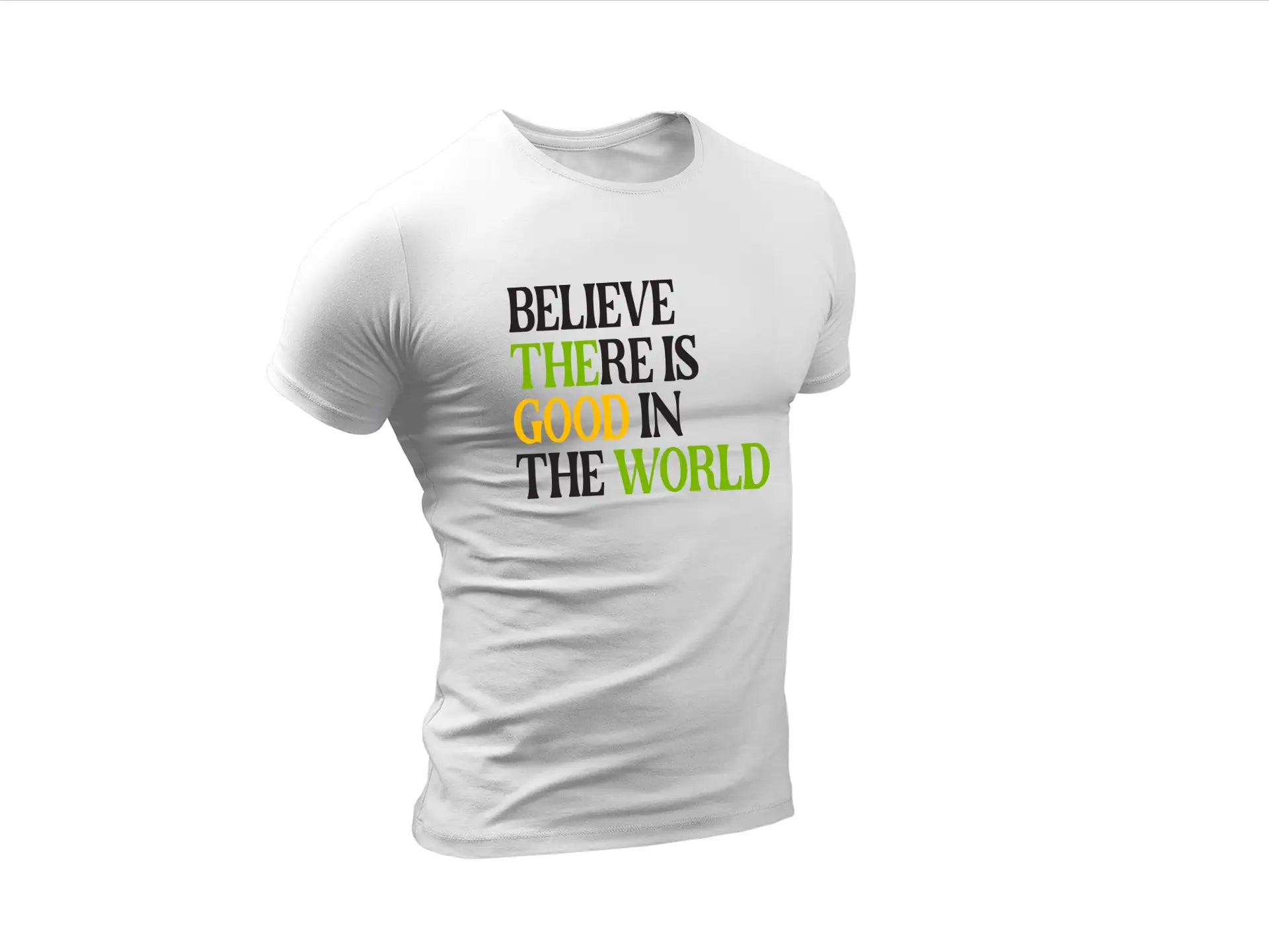 Believe Good In The World SVG SVG