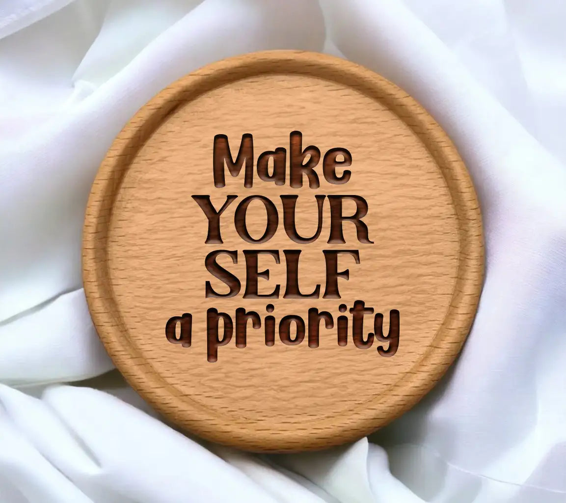 Make Yourself A Priority SVG SVG