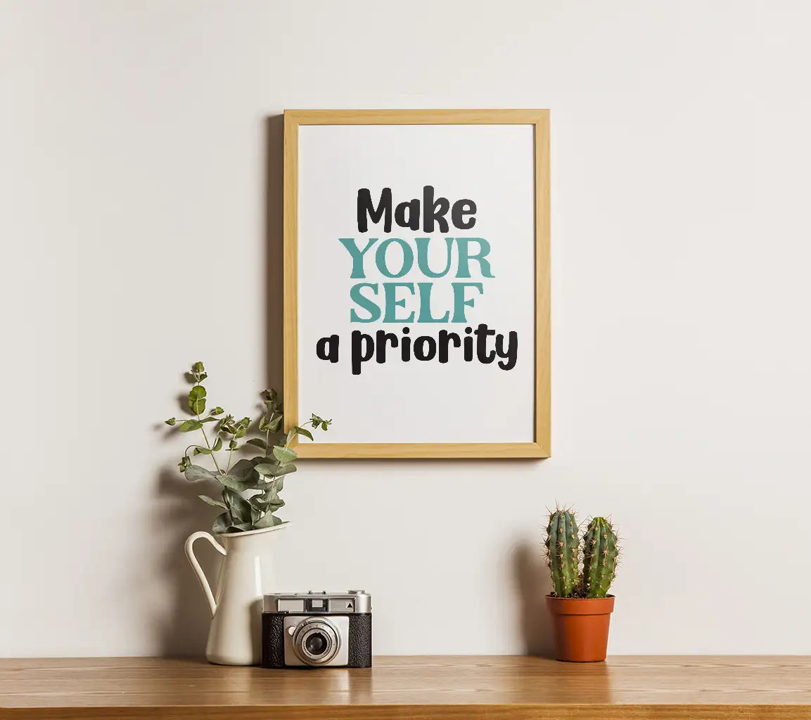 Make Yourself A Priority SVG SVG