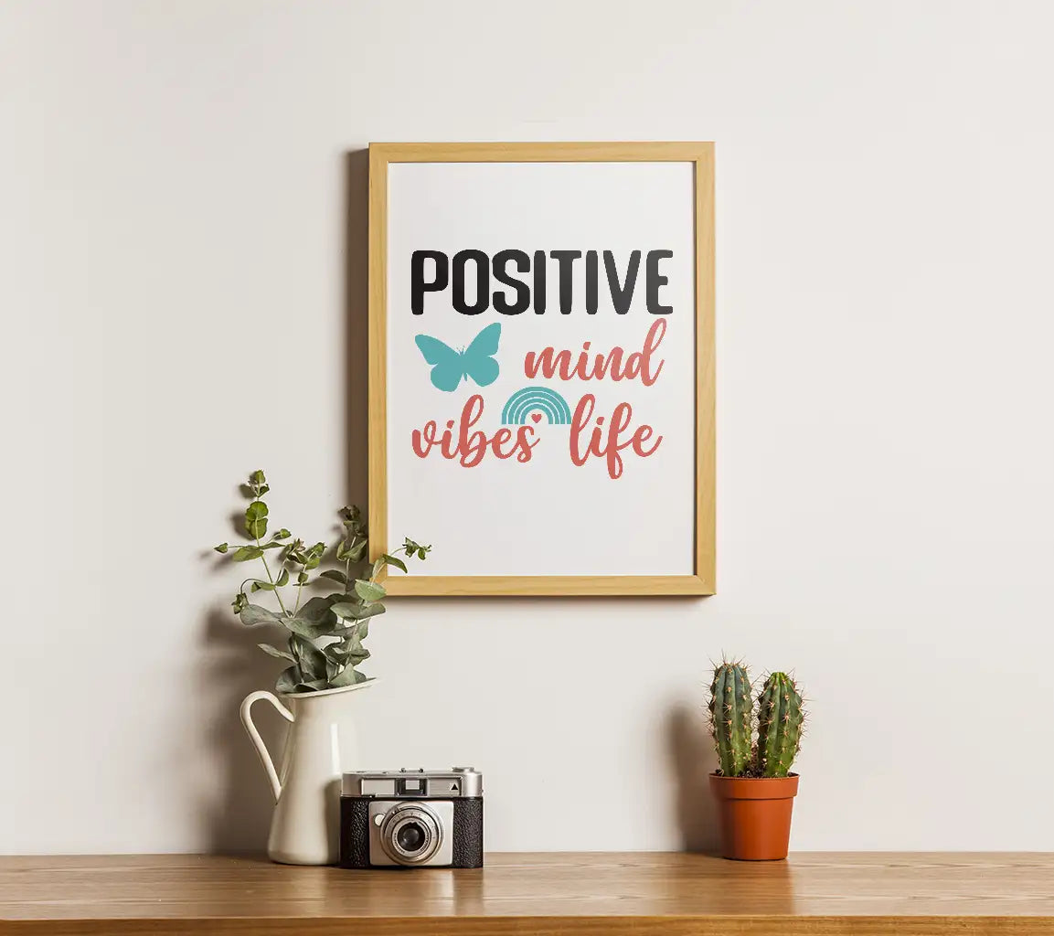 Positive Mind Vibes Life SVG SVG