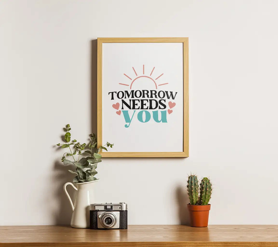 Tomorrow Needs You SVG Poster SVG