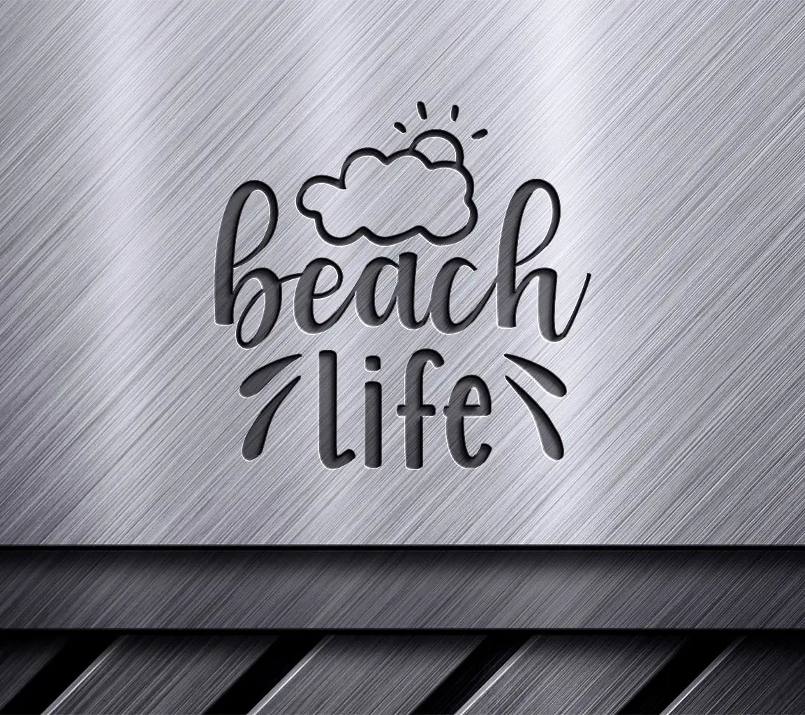 Beach Life SVG  Sign SVG