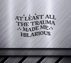 Trauma Funny SVG Design SVG