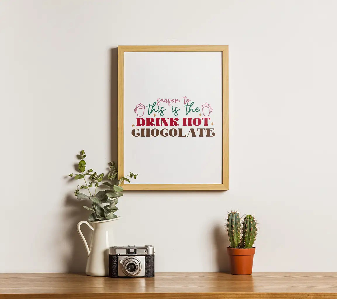 Season To Drink Hot Chocolate SVG SVG