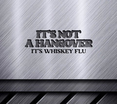 Whiskey Flu Funny SVG Coaster SVG