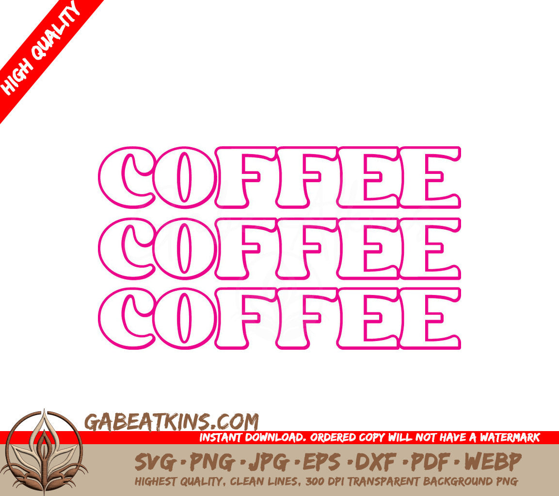 Pink Coffee SVG Quote SVG