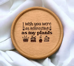 Funny Plant SVG - I Wish You Were SVG