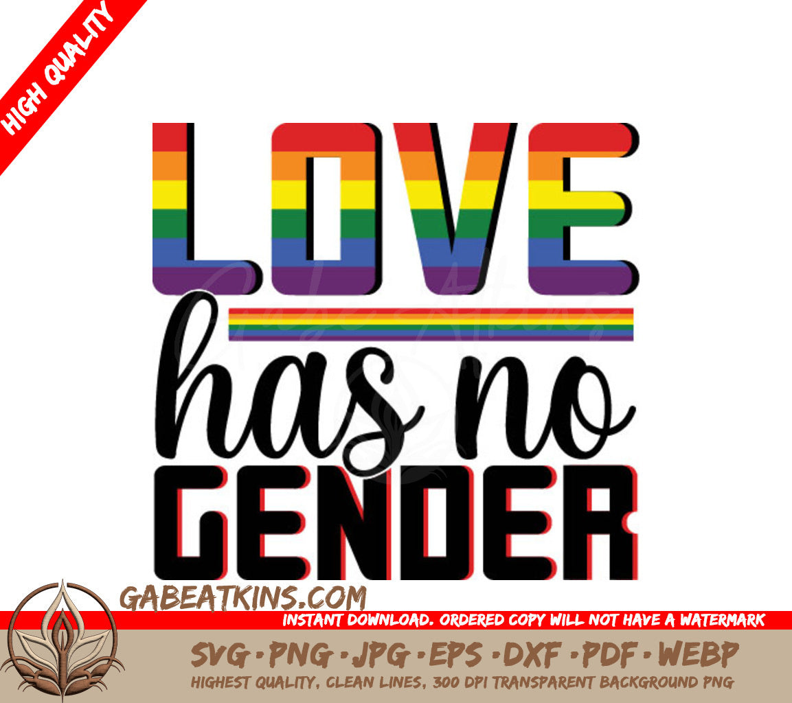 Love Has No Gender Rainbow SVG SVG