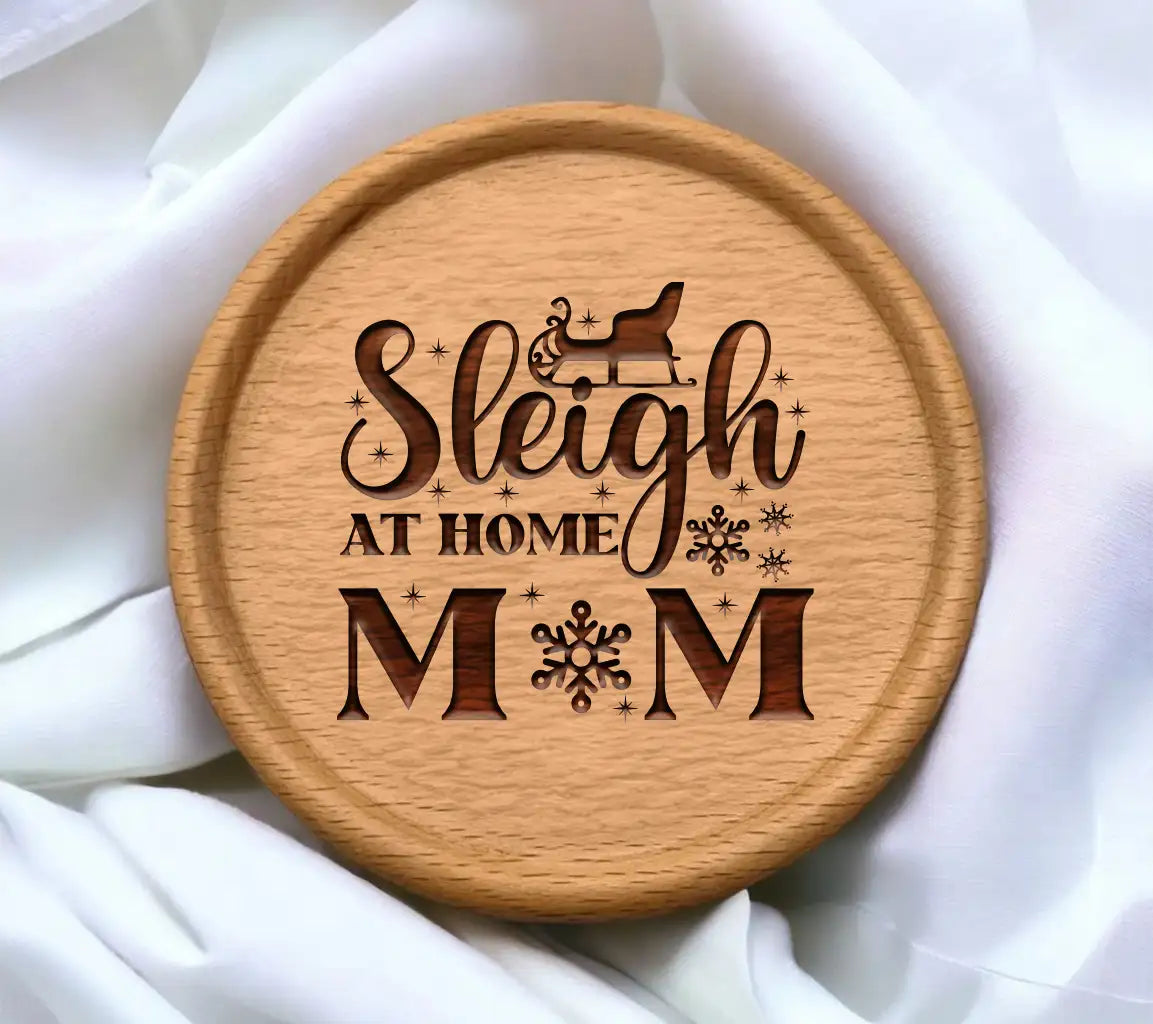 Sleigh At Home Mom SVG SVG