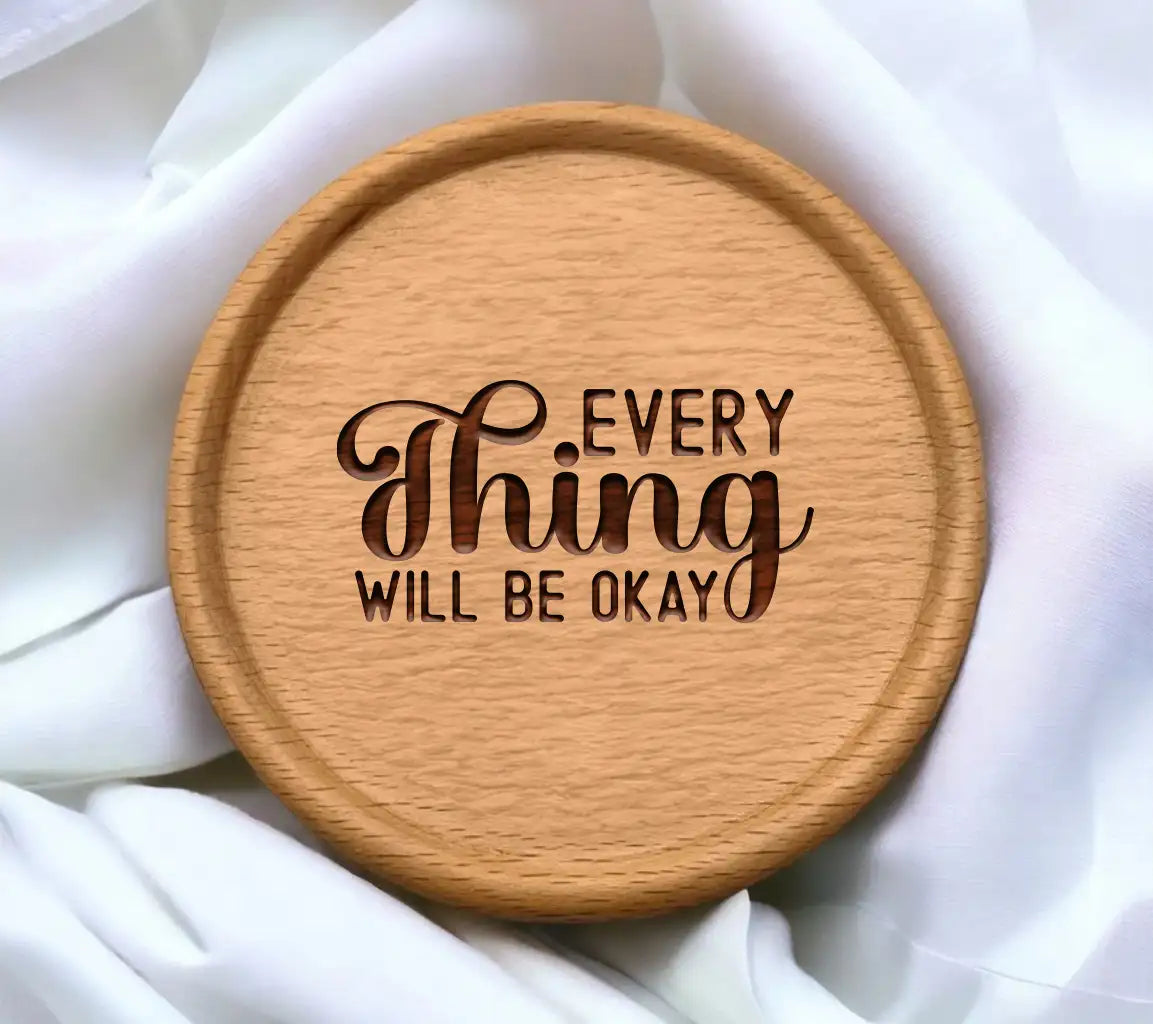 Everything Will Be Okay SVG SVG