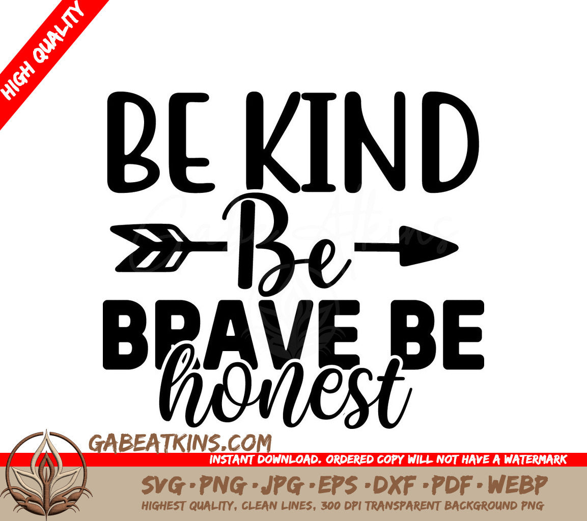 Be Kind Be Brave Be Honest SVG SVG