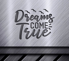 Dreams Come True SVG SVG