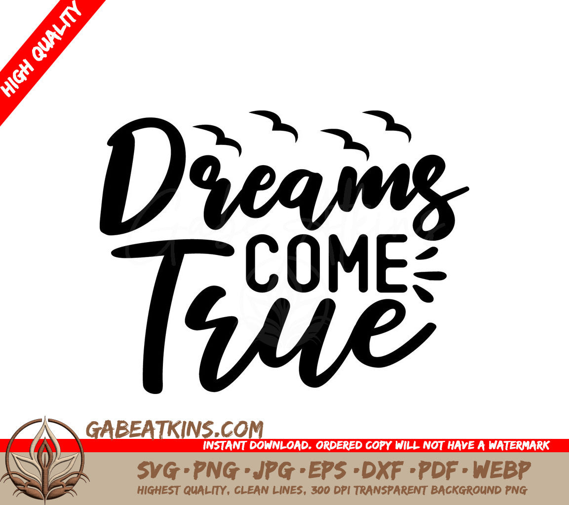 Dreams Come True SVG SVG