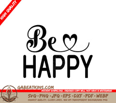 Be Happy SVG Quote Stickers SVG