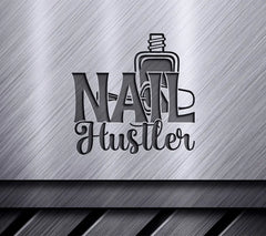 Nail Hustler Design SVG Design SVG