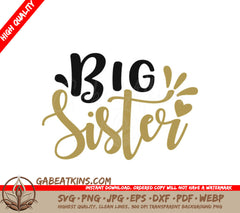 Big Sister SVG Black Gold Sign SVG