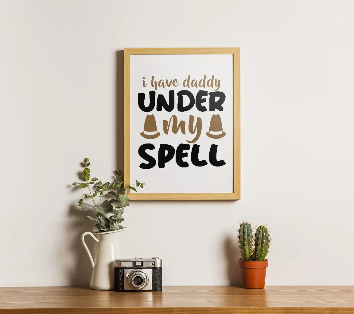 Daddy Under My Spell SVG SVG