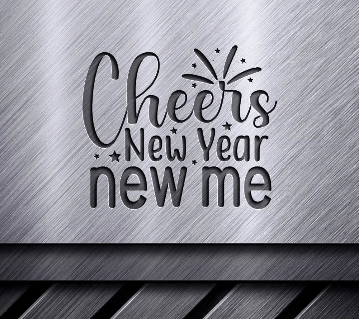 Cheers New Year New Me SVG SVG