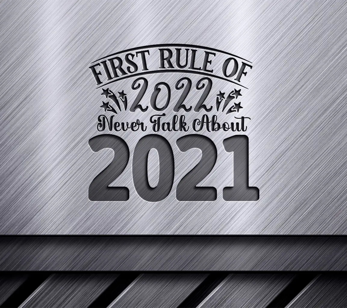 First Rule of 2022 SVG SVG