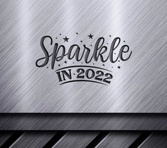 Sparkle In 2022 SVG Sign SVG