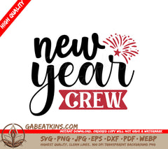 New Year Crew Fireworks SVG SVG