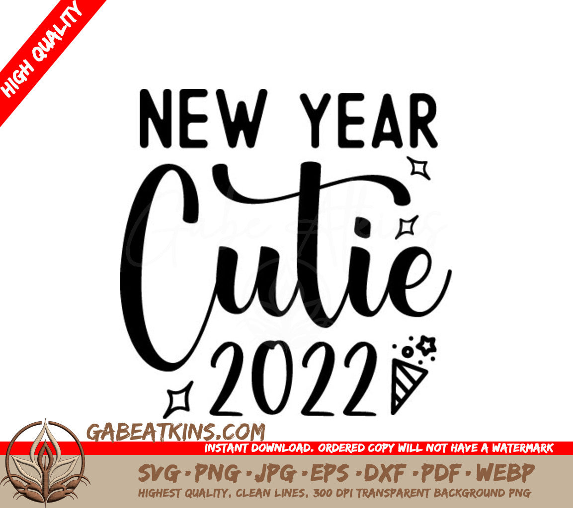 New Year Cutie 2022 SVG SVG