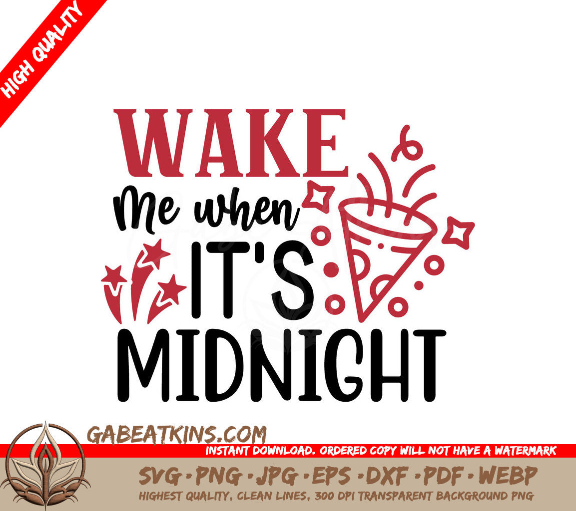 Wake Me Up Midnight SVG SVG