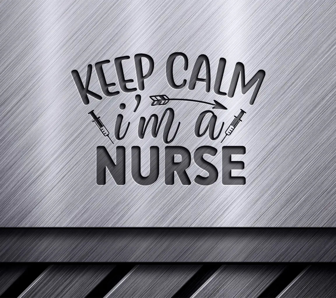 Keep Calm Nurse SVG Design SVG