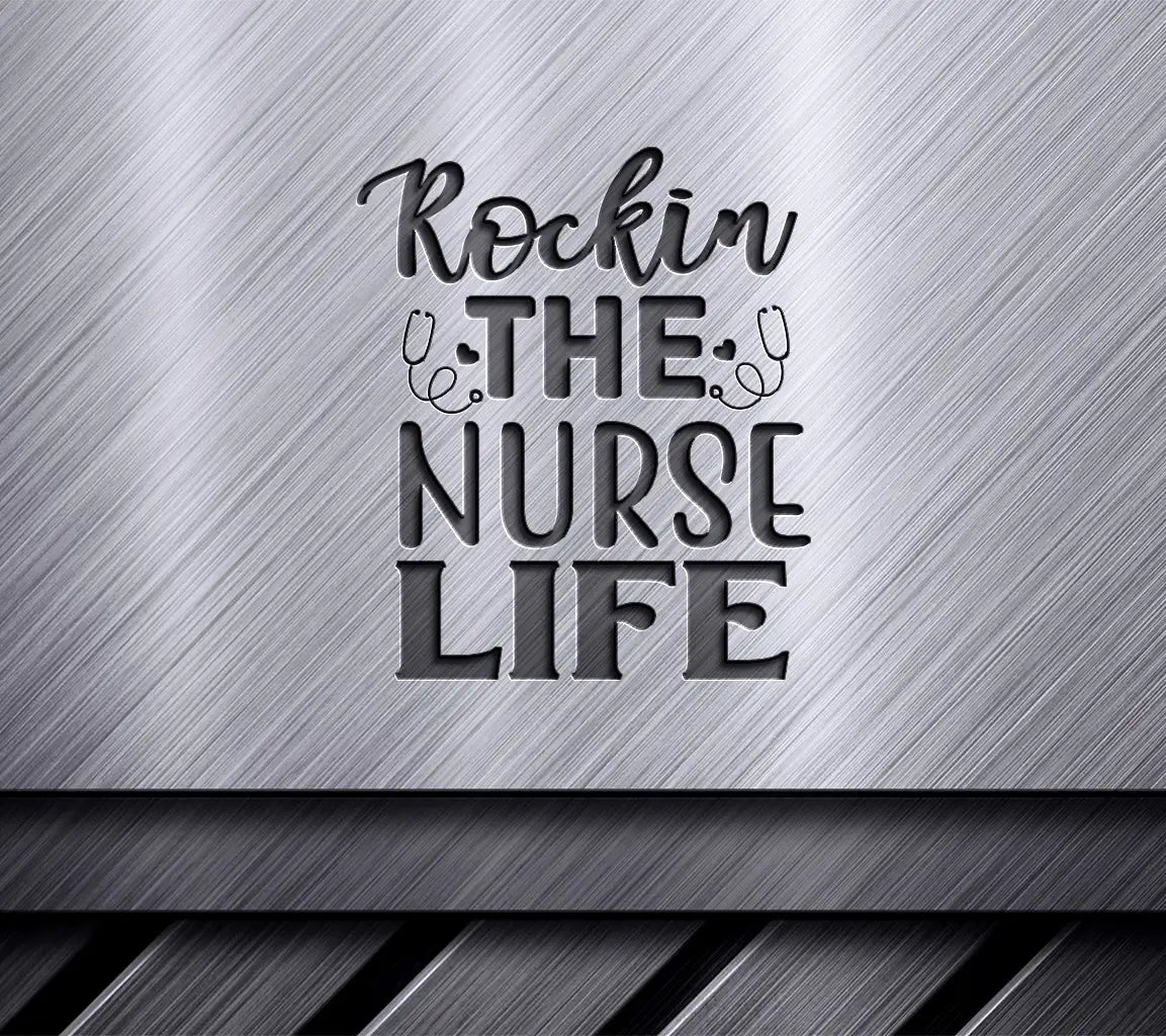 Rockin Nurse Life SVG Poster SVG