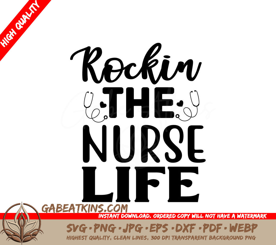 Rockin Nurse Life SVG Poster SVG