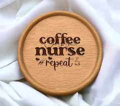 Coffee Nurse Repeat SVG SVG