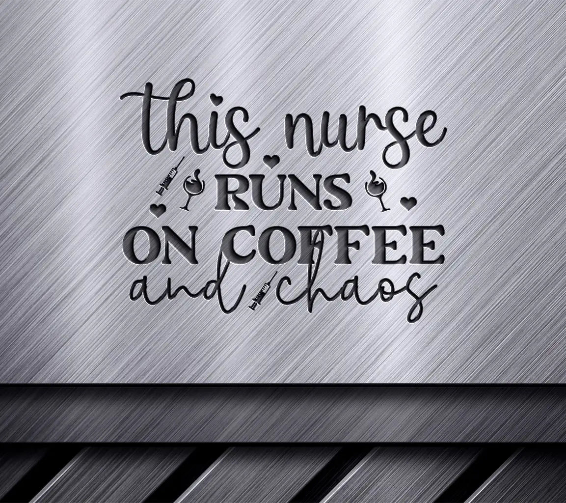 Nurse Coffee Chaos SVG Design SVG