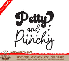  Petty & Punchy SVG SVG