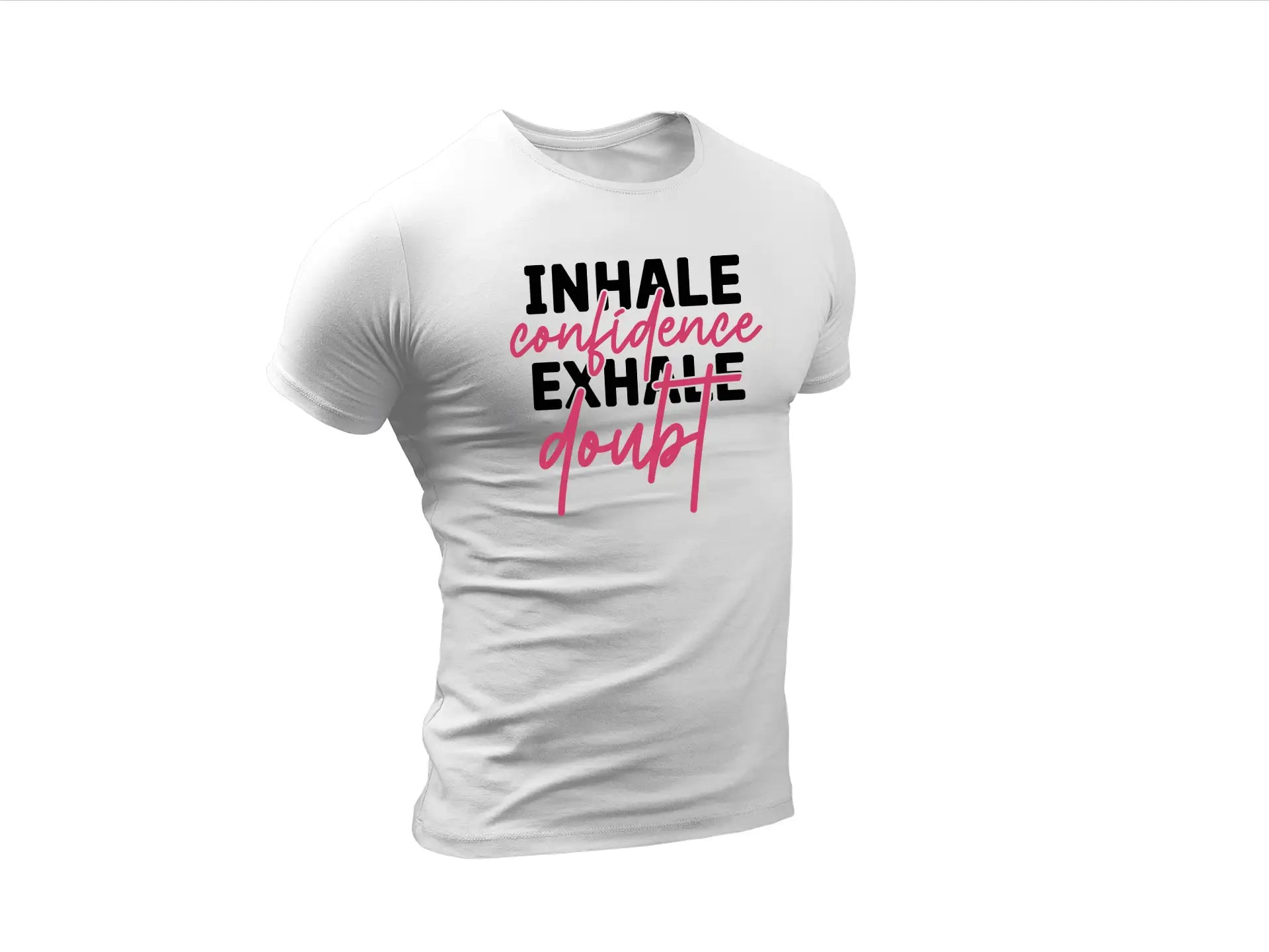 Inhale Confidence Exhale Doubt SVG SVG