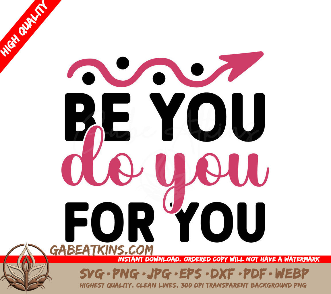 Be You Do You SVG SVG